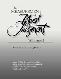 The Measurement of Moral Judgement: Volume 2, Standard Issue Scoring Manual