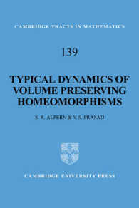 Typical Dynamics of Volume Preserving Homeomorphisms (Cambridge Tracts in Mathematics)