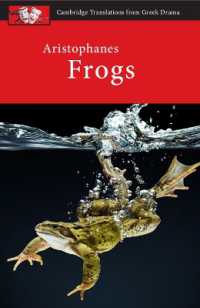 Aristophanes: Frogs (Cambridge Translations from Greek Drama)