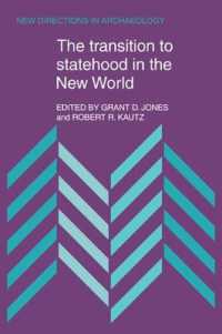 The Transition to Statehood in the New World (New Directions in Archaeology)