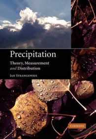 Precipitation : Theory, Measurement and Distribution