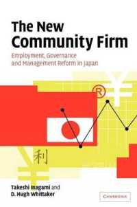 The New Community Firm : Employment, Governance and Management Reform in Japan