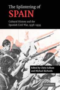 The Splintering of Spain : Cultural History and the Spanish Civil War, 1936-1939