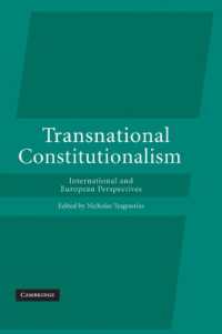 超国家的立憲主義：国際法・ＥＵ法の視点<br>Transnational Constitutionalism : International and European Perspectives
