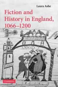 Fiction and History in England, 1066-1200 (Cambridge Studies in Medieval Literature)