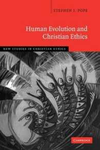 Human Evolution and Christian Ethics (New Studies in Christian Ethics)