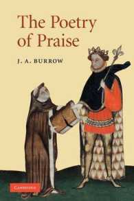 The Poetry of Praise (Cambridge Studies in Medieval Literature)