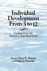 Individual Development from 3 to 12 : Findings from the Munich Longitudinal Study