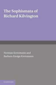 The Sophismata of Richard Kilvington : Introduction, Translation, and Commentary