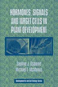 Hormones, Signals and Target Cells in Plant Development (Developmental and Cell Biology Series)