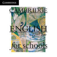 Cambridge English for Schools 2 Class Cd.