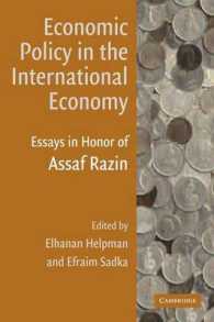 国際経済における経済政策（記念論文集）<br>Economic Policy in the International Economy : Essays in Honor of Assaf Razin