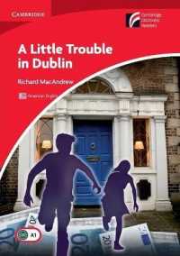 A Little Trouble in Dublin: Paperback American Edition, Level 1 Beginner/Elementary (Cambridge Discovery Readers)