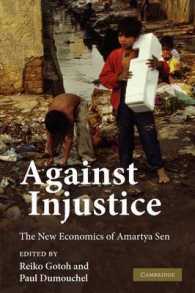 Against Injustice : The New Economics of Amartya Sen