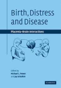 Birth, Distress and Disease : Placental-Brain Interactions