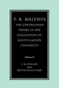 T. R. Malthus: The Unpublished Papers in the Collection of Kanto Gakuen University: Volume 2