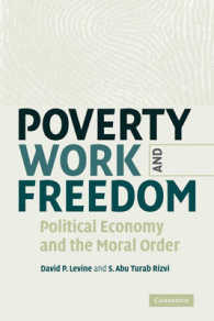 貧困、労働と自由<br>Poverty, Work, and Freedom : Political Economy and the Moral Order