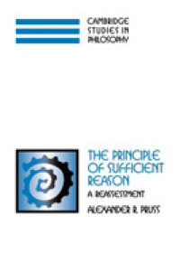The Principle of Sufficient Reason : A Reassessment (Cambridge Studies in Philosophy)