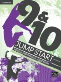 Jump Start 9 and 10 Health and Physical Education : Health and Physical Education （2ND）