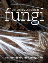 『現代菌類学大鑑』（原書）<br>21st Century Guidebook to Fungi （PAP/COM）