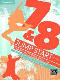 Jump Start 7 and 8 Health and Physical Education : Health and Physical Education （2ND）