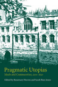 Pragmatic Utopias : Ideals and Communities, 1200-1630