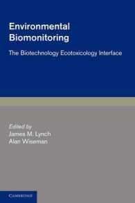 Environmental Biomonitoring : The Biotechnology Ecotoxicology Interface (Biotechnology Research)