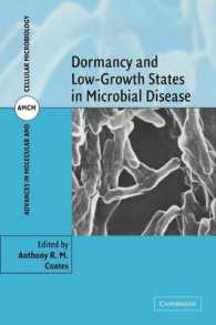 Dormancy and Low Growth States in Microbial Disease (Advances in Molecular and Cellular Microbiology)