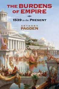 帝国の責任：1550年から現代まで<br>The Burdens of Empire : 1539 to the Present