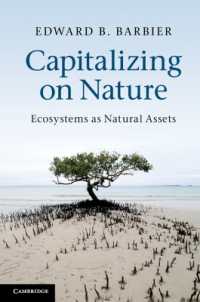 自然資産としての生態系<br>Capitalizing on Nature : Ecosystems as Natural Assets