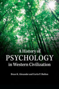 西洋文明にみる心理学の歴史<br>A History of Psychology in Western Civilization