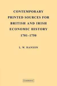 Contemporary Printed Sources for British and Irish Economic History 1701-1750
