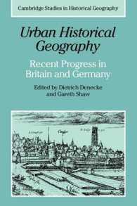 Urban Historical Geography : Recent Progress in Britain and Germany (Cambridge Studies in Historical Geography)