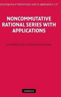 Noncommutative Rational Series with Applications (Encyclopedia of Mathematics and its Applications)