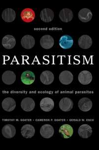 寄生（第２版）<br>Parasitism : The Diversity and Ecology of Animal Parasites （2ND）