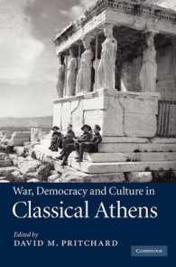 古代アテネにおける戦争、民主制と文化<br>War, Democracy and Culture in Classical Athens