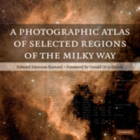 バーナード銀河系天体写真集（復刊）<br>A Photographic Atlas of Selected Regions of the Milky Way