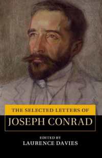 コンラッド書簡選集<br>The Selected Letters of Joseph Conrad (The Cambridge Edition of the Letters of Joseph Conrad)