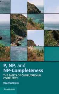 Ｐ, ＮＰ問題とＮＰ完全<br>P, NP, and NP-Completeness : The Basics of Computational Complexity