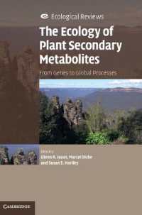 The Ecology of Plant Secondary Metabolites : From Genes to Global Processes (Ecological Reviews)