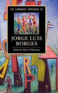 ケンブリッジ版　ボルヘス必携<br>The Cambridge Companion to Jorge Luis Borges (Cambridge Companions to Literature)