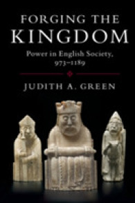 Forging the Kingdom : Power in English Society, 973-1189