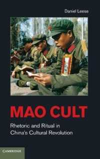 Mao Cult : Rhetoric and Ritual in China's Cultural Revolution