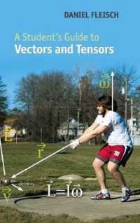 A Student's Guide to Vectors and Tensors (Student's Guides)