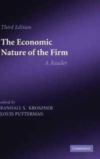 企業の経済的本質：読本（第３版）<br>The Economic Nature of the Firm : A Reader （3RD）