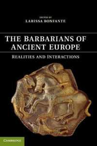 The Barbarians of Ancient Europe : Realities and Interactions
