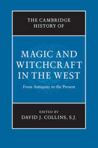 ケンブリッジ版　西洋魔術・魔女術史<br>The Cambridge History of Magic and Witchcraft in the West : From Antiquity to the Present