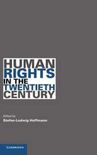 ２０世紀人権史<br>Human Rights in the Twentieth Century (Human Rights in History)