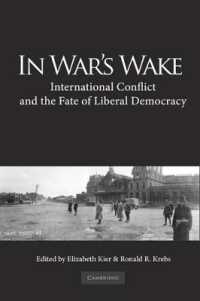 国際紛争と自由民主主義の運命<br>In War's Wake : International Conflict and the Fate of Liberal Democracy