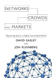 ネットワーク、群集と市場<br>Networks, Crowds, and Markets : Reasoning about a Highly Connected World
